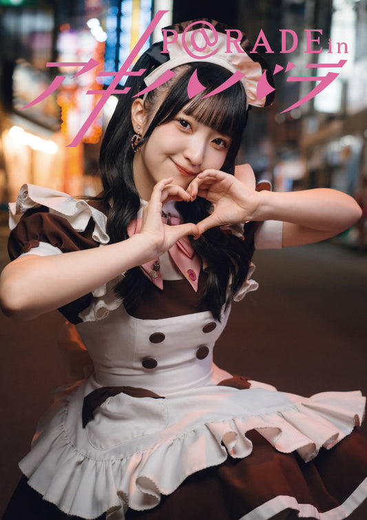 #21【限定版 てんし Ver 】P@rade in アキハバラ【写真集】