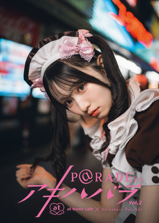 21.【限定版  まりな Ver. 】P@rade in アキハバラ【写真集】